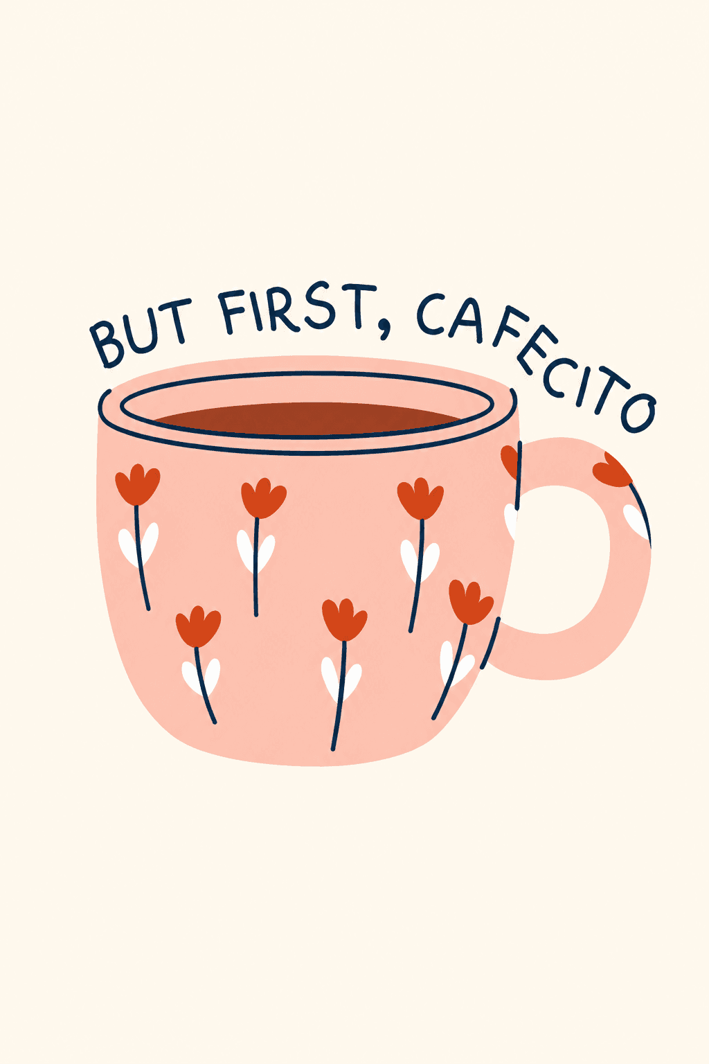 Preview of But First, Cafecito inside the frame